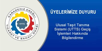 Ulusal Taşıt Tanıma Sistemi (UTTS) Geçiş İşlemleri Hakkında Bilgilendirme